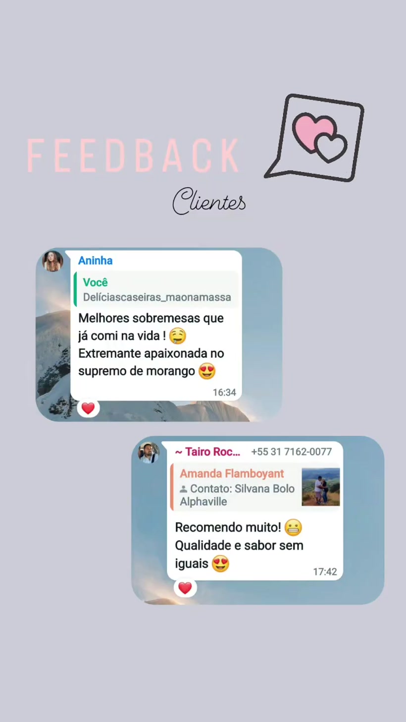 Print de WhatsApp — Aninha: ‘Melhores sobremesas que já comi na vida! Apaixonada no supremo de morango’; Amanda: ‘Recomendo muito! Qualidade e sabor sem iguais.’